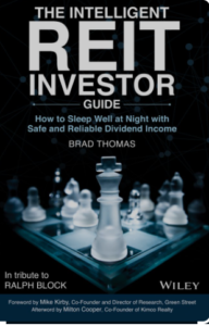 the intelligent reit investor how to build wealth with real estate investment trusts